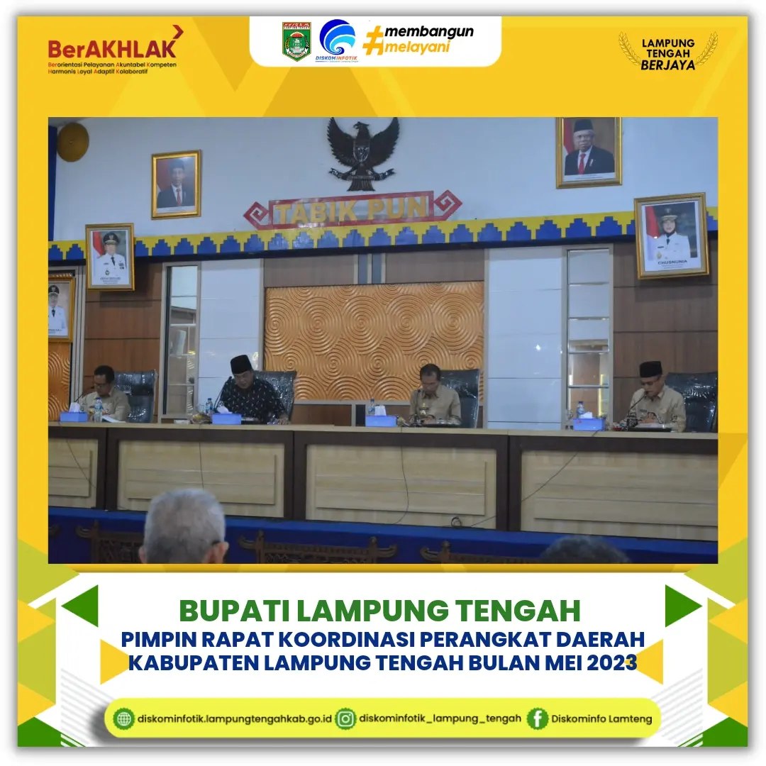 Bupati Lamteng Pimpin Rakor Perangkat Daerah Bulan Mei 2023