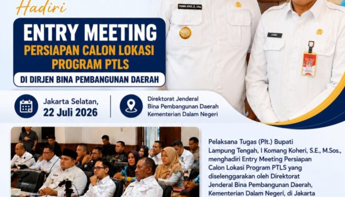 Percepat Pembangunan Daerah, Plt. Bupati Lamteng Dukung Program Strategis Nasional