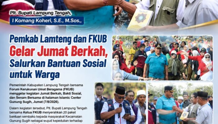 Pemkab Lamteng dan FKUB Gelar Jumat Berkah, Salurkan Bantuan Sosial untuk Warga