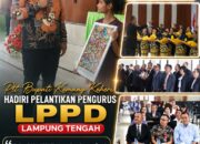 Plt. Bupati Komang Koheri Hadiri Pelantikan Pengurus LPPD Lampung Tengah