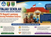 Tinjau Sekolah di Seputih Raman Bersama Gubernur, Plt. Bupati Lampung Tengah Dorong Perbaikan Sarpras