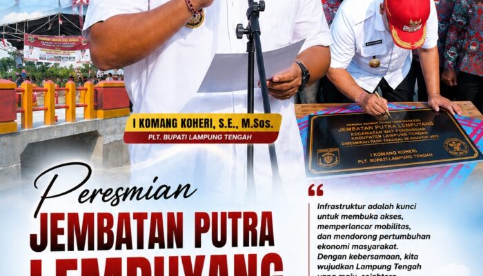 Jembatan Putra Lempuyang Diresmikan, Akses Warga Way Pengubuan Makin Lancar