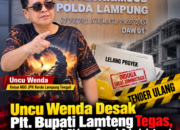 Uncu Wenda Desak Plt. Bupati Lamteng Tegas, Lelang Proyek Diduga Cacat Administrasi Diminta Ditender Ulang