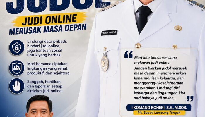 Pemkab Lamteng Serukan Perlawanan terhadap Judol, Komang Koheri: Jangan Rusak Masa Depan Keluarga