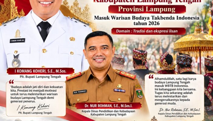 Kabupaten Lampung Tengah Kembali Torehkan Prestasi, “Sesegok’an” Masuk Warisan Budaya Takbenda Indonesia