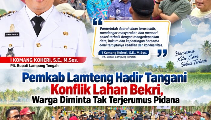 Pemkab Lamteng Hadir Tangani Konflik Lahan Bekri, Warga Diminta Tak Terjerumus Pidana