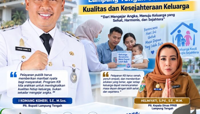 Ubah Paradigma Pelayanan KB, Plt. Kepala Dinas PPKB Lamteng Utamakan Kualitas Dan Kesejahteraan Keluarga