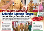 Plt. Bupati Lampung Tengah Salurkan Bantuan Pangan, Pastikan Tepat Sasaran dan Transparan