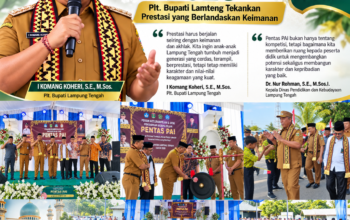 Buka Pentas PAI 2026, Plt. Bupati Lampung Tengah Tekankan Prestasi yang Berlandaskan Keimanan