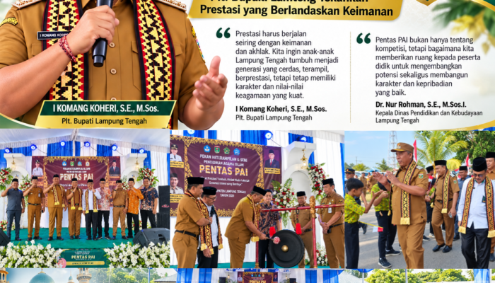 Buka Pentas PAI 2026, Plt. Bupati Lampung Tengah Tekankan Prestasi yang Berlandaskan Keimanan