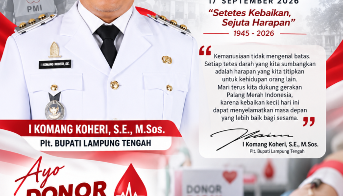 Hari Palang Merah Indonesia Ke-81, Plt. Bupati Lamteng Mengajak Masyarakat Perkuat Semangat Kemanusiaan