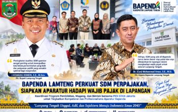 Bapenda Lampung Tengah Perkuat SDM Perpajakan, Siapkan Aparatur Hadapi Wajib Pajak di Lapangan