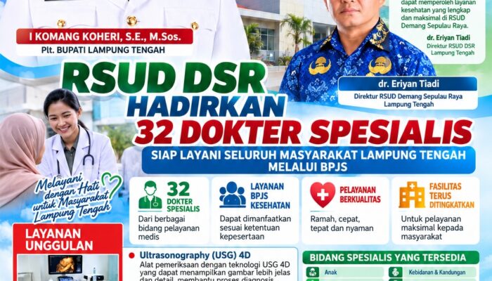 RSUD Demang Sepulau Raya Perkuat Layanan Unggulan Untuk Masyarakat Lamteng