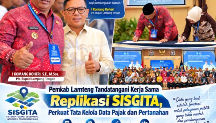 Plt. Bupati Lampung Tengah Tandatangani Kerja Sama Replikasi SISGITA Bersama Pemkot Tangsel