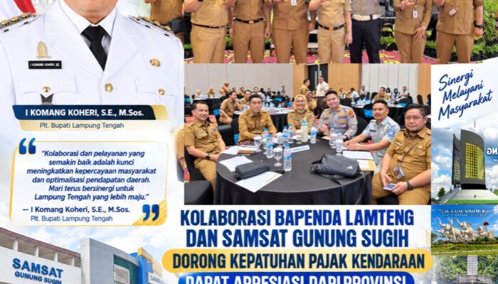 Kolaborasi Bapenda Lamteng dan Samsat Gunung Sugih Dorong Kepatuhan Pajak Kendaraan Dapat Apresiasi Dari Provinsi
