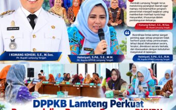 DPPKB Lampung Tengah Perkuat Pengendalian Program Bangga Kencana Bersama BKKBN Lampung