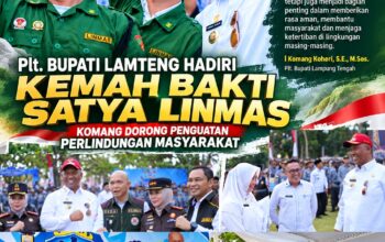 Plt. Bupati Lamteng Hadiri Kemah Bakti Satya Linmas, Komang Dorong Penguatan Perlindungan Masyarakat