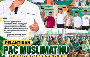Pelantikan PAC Muslimat NU Bandar Mataram, Plt. Bupati Lamteng Komang Koheri Dorong Organisasi Perkuat Ukhuwah dan Pengabdian