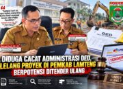 Diduga Cacat Administrasi DED, Lelang Proyek di Pemkab Lampung Tengah Berpotensi Ditender Ulang