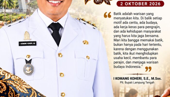 Plt. Bupati Lamteng Komang Koheri: Batik Warisan Budaya, Identitas dan Kebanggaan Masyarakat Indonesia
