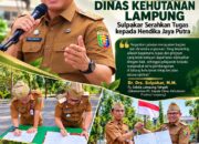 Sertijab Dinas Kehutanan Lampung, Sulpakar Serahkan Tugas kepada Hendika Jaya