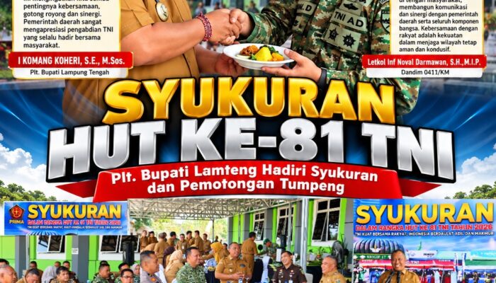 Plt. Bupati Lamteng Hadiri Syukuran dan Pemotongan Tumpeng HUT Ke-81 TNI