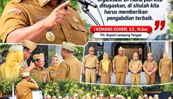 ASN Harus Siap Ditempatkan Dimana Saja, Plt. Bupati Lamteng Komang Koheri Tekankan Pengabdian dan Tanggung Jawab