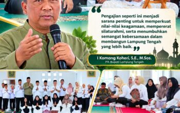 Pengajian Rutin MT Al Khoiri Hadirkan Gus Nur, Plt. Bupati Lampung Tengah Tekankan Penguatan Nilai Keagamaan
