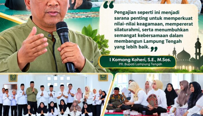 Pengajian Rutin MT Al Khoiri Hadirkan Gus Nur, Plt. Bupati Lampung Tengah Tekankan Penguatan Nilai Keagamaan