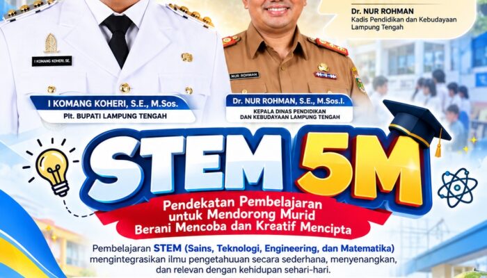 Disdikbud Lamteng Dorong Pembelajaran STEM 5M, Perkuat Generasi Kreatif dan Berdaya Saing