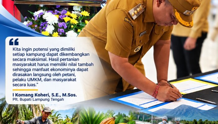 Plt. Bupati Lamteng Siap Dorong Hilirisasi Ekonomi Desa, Tindaklanjuti Arahan Gubernur Lampung