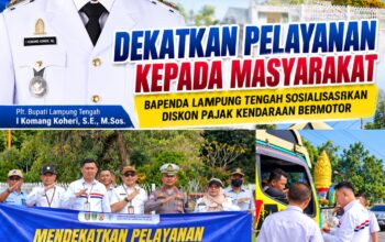 Dekatkan Pelayanan kepada Masyarakat, Bapenda Lamteng Sosialisasikan Diskon Pajak Kendaraan Bermotor