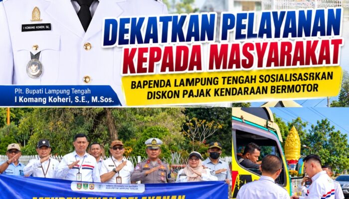 Dekatkan Pelayanan kepada Masyarakat, Bapenda Lamteng Sosialisasikan Diskon Pajak Kendaraan Bermotor