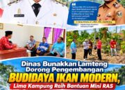 Dinas Bunakkan Lamteng Dorong Pengembangan Budidaya Ikan Modern, Lima Kampung Raih Bantuan Mini RAS dari KKP RI Tahun 2026
