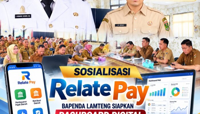 Sosialisasi Relate Pay, Bapenda Lamteng Siapkan Dashboard Digital untuk Optimalkan PAD