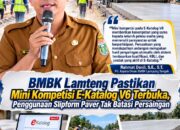 Dinas BMBK Lampung Tengah Pastikan Mini Kompetisi E-Katalog V6 Terbuka, Penggunaan Slipform Paver Tak Batasi Persaingan
