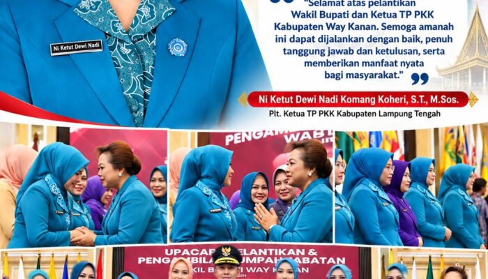 Ni Ketut Dewi Nadi Hadiri Pelantikan Wakil Bupati dan Ketua TP PKK Way Kanan